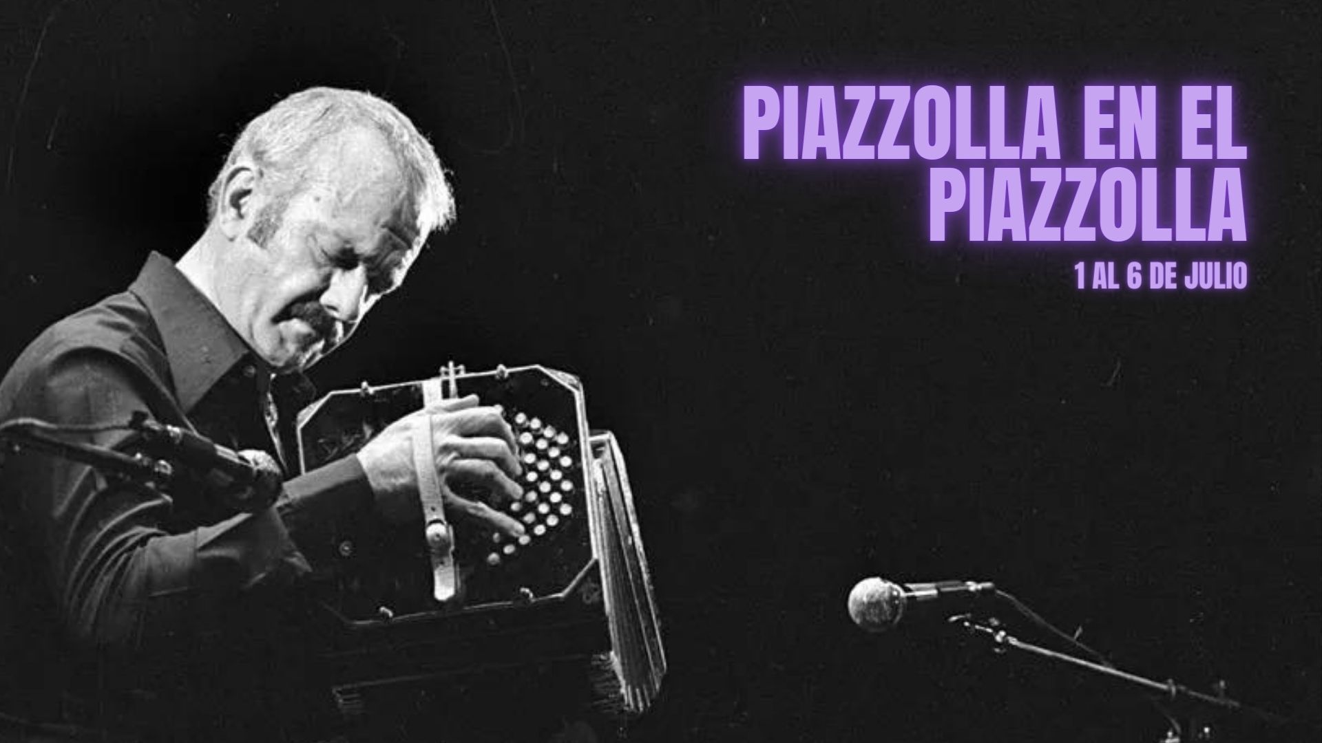 “Piazzolla en el Piazzolla” – Conciertos, Masterclasses y Clases abiertas