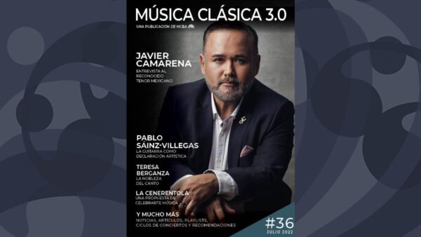 Nueva edición de la revista Música Clásica 3.0 – Julio 2022