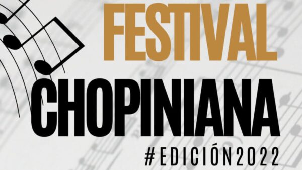 Comienza el Festival Internacional de piano Chopiniana 2022