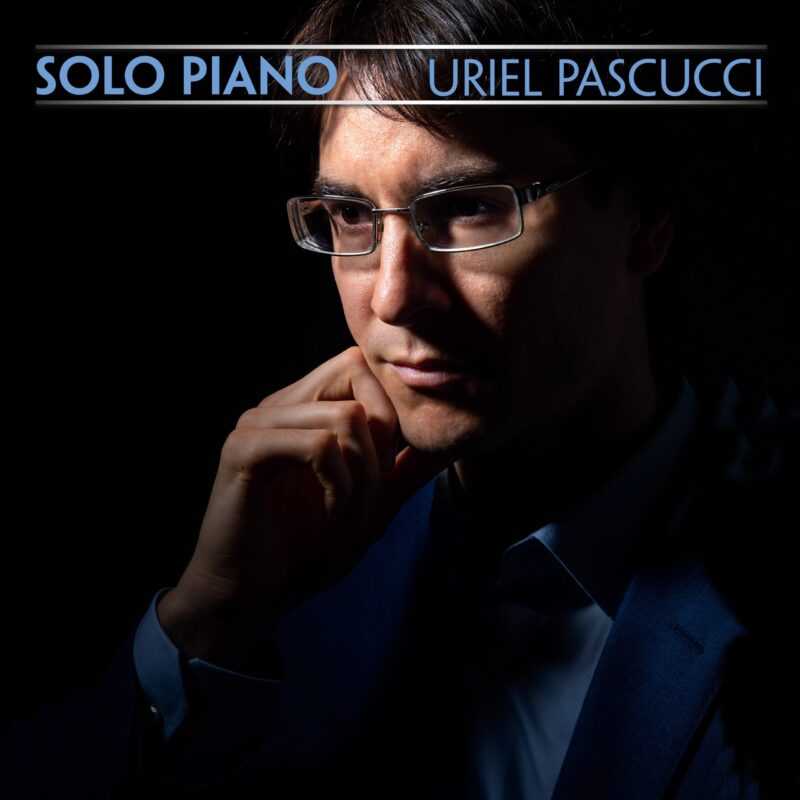 Nuevo álbum para piano solo de Uriel Pascucci con obras de Beethoven, Pascucci y Mussorgsky.