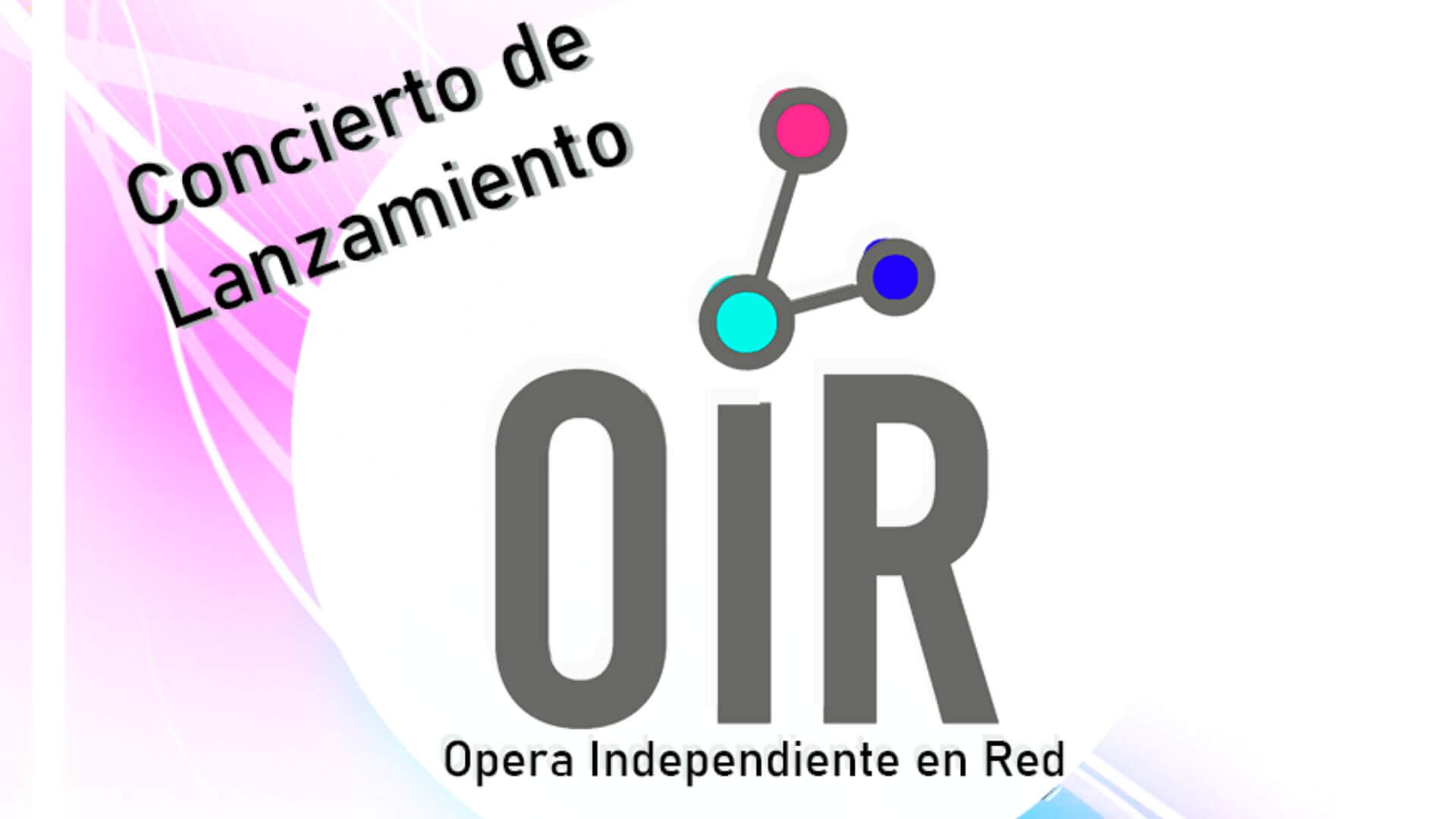 Flyer del concierto de lanzamiento de la red de opera independiente