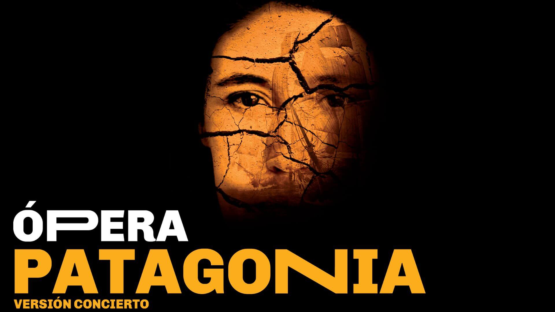 La premiada ópera Patagonia se estrena en versión de concierto