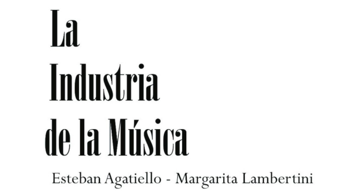 libro La Industria de la Música de Agatiello-Lambertini, cuya obra enseña y expone los derechos de la música.